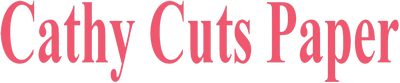 Cathy Cuts Paper